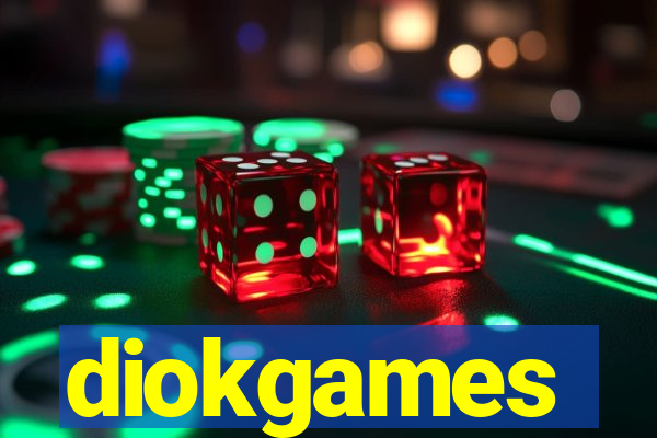 diokgames