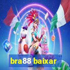 bra88 baixar