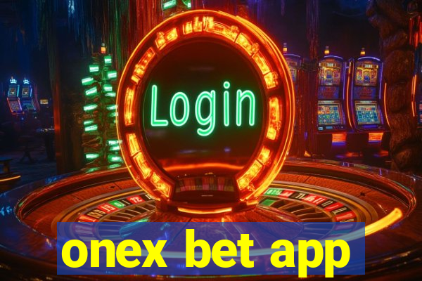 onex bet app