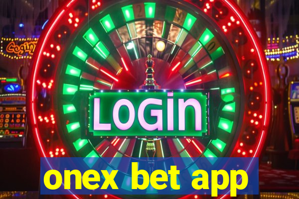 onex bet app