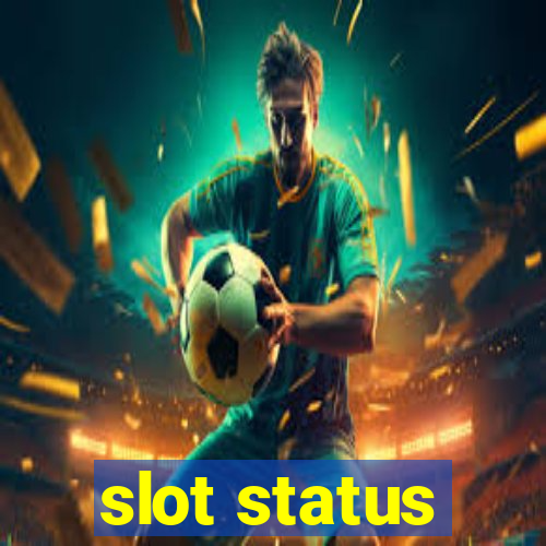 slot status