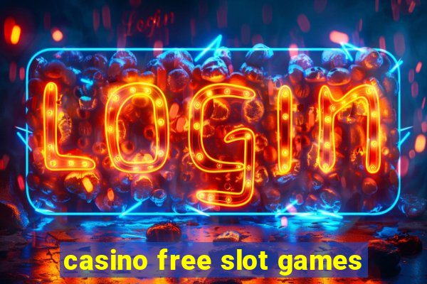 casino free slot games