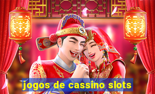 jogos de cassino slots