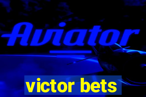 victor bets