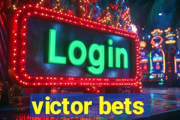 victor bets