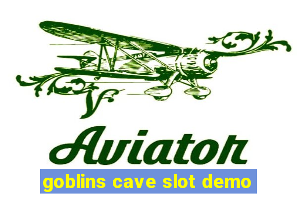 goblins cave slot demo