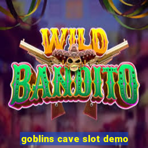 goblins cave slot demo