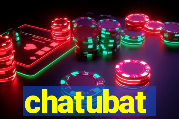 chatubat