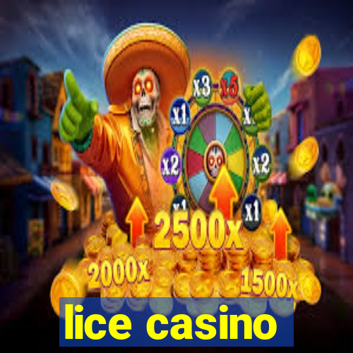 lice casino