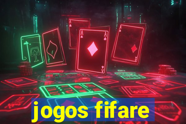 jogos fifare