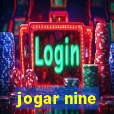 jogar nine