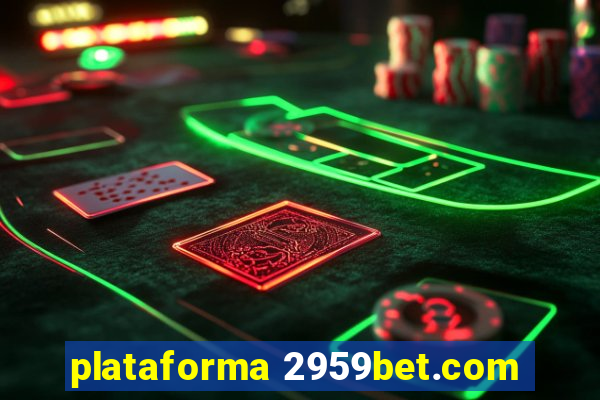 plataforma 2959bet.com