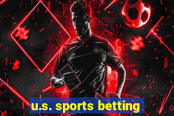 u.s. sports betting