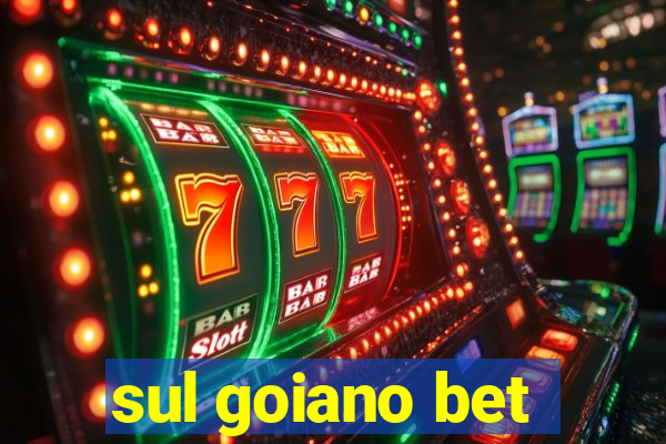 sul goiano bet