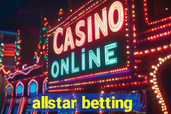 allstar betting