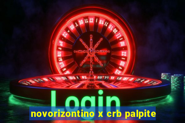 novorizontino x crb palpite