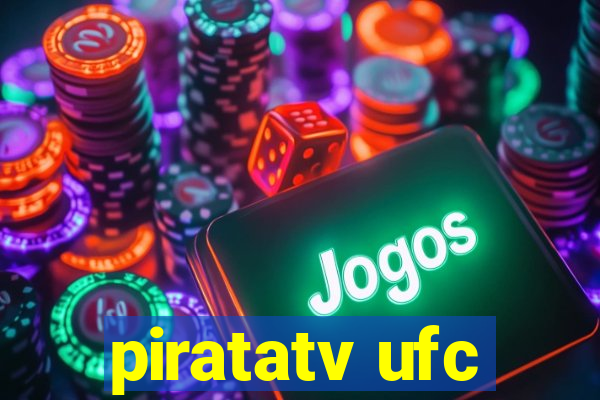 piratatv ufc