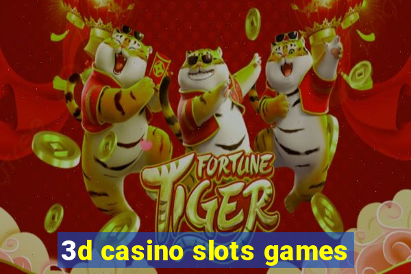 3d casino slots games