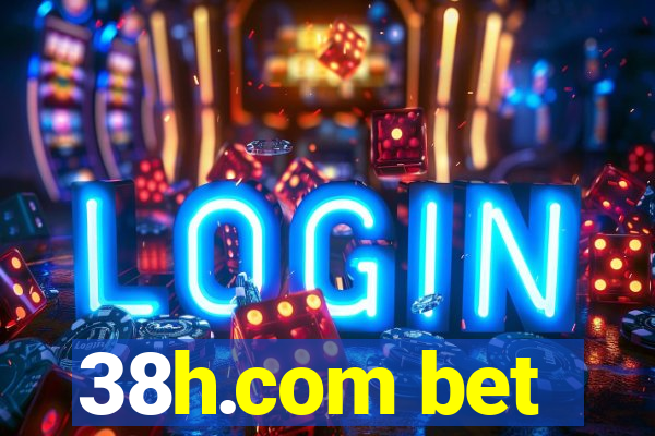 38h.com bet