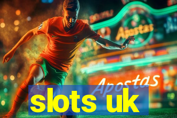 slots uk