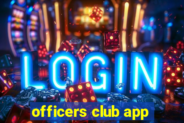 officers club app