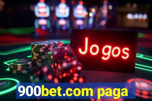 900bet.com paga