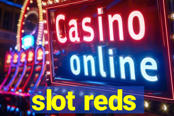 slot reds