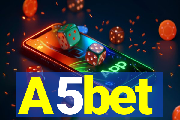 A5bet