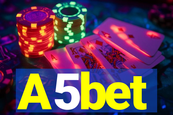 A5bet