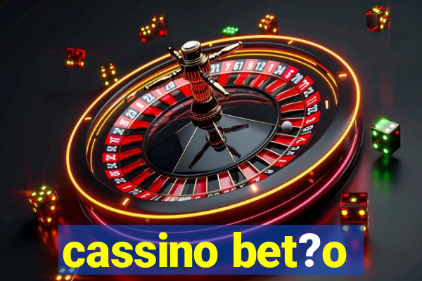 cassino bet?o