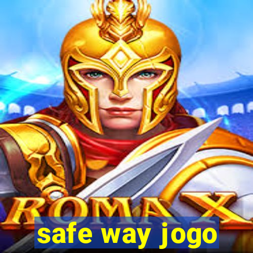 safe way jogo