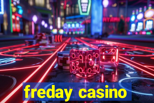 freday casino