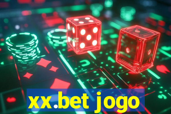 xx.bet jogo