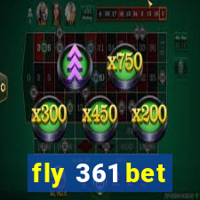 fly 361 bet