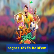 regras texas hold'em