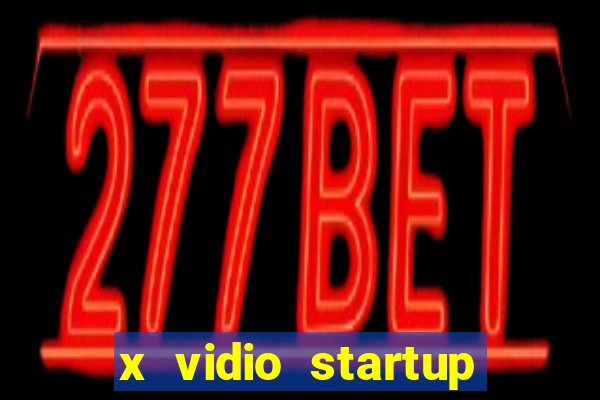 x vidio startup brasil 2024