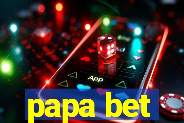 papa bet