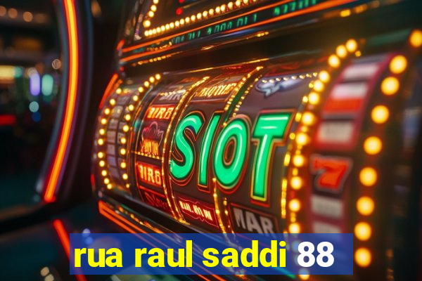 rua raul saddi 88