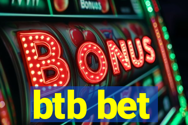 btb bet