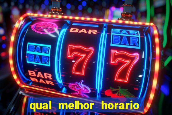 qual melhor horario pra jogar aviator