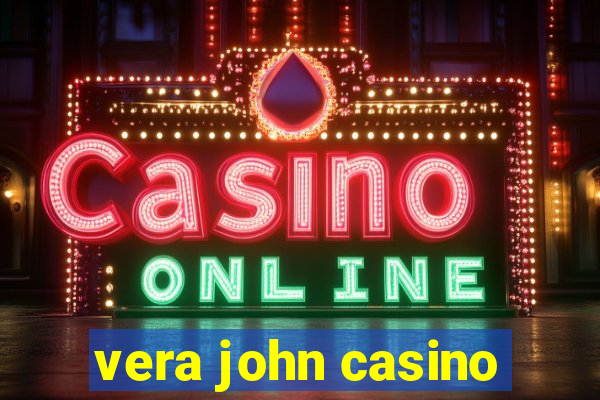 vera john casino