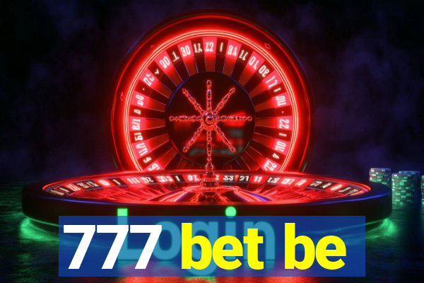 777 bet be