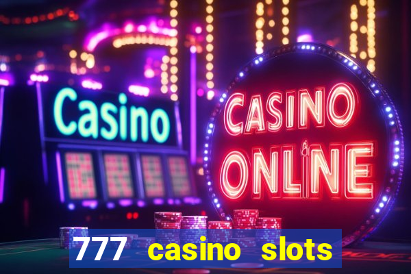 777 casino slots and roulette