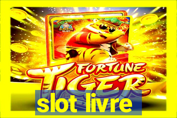 slot livre