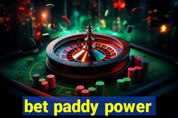 bet paddy power