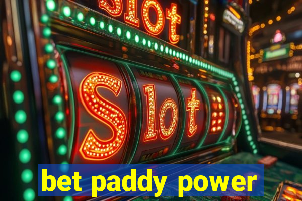 bet paddy power