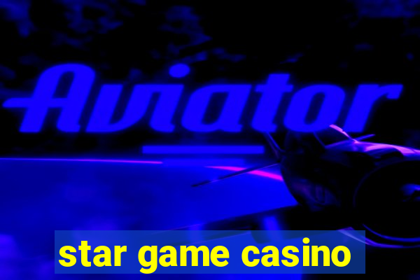 star game casino