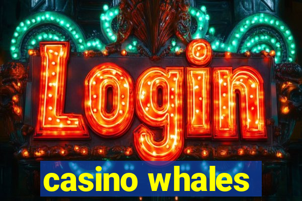 casino whales