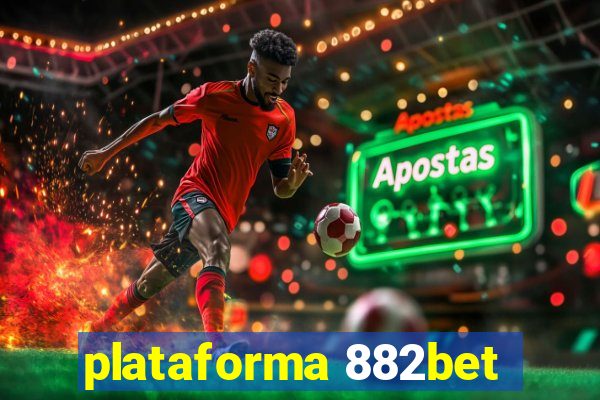 plataforma 882bet