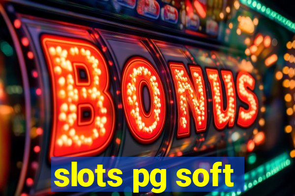 slots pg soft